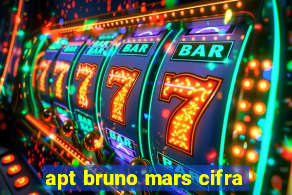 apt bruno mars cifra